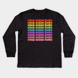 Stop Asian Hate! Rainbow Retro Faded Design Kids Long Sleeve T-Shirt